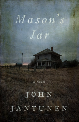 Mason's Jar by Jantunen, John
