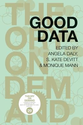 Good Data by Daly, Angela
