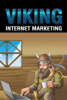 Internet Marketing by Vincent, B.