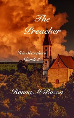 The Preacher by Bacon, Ronna M.