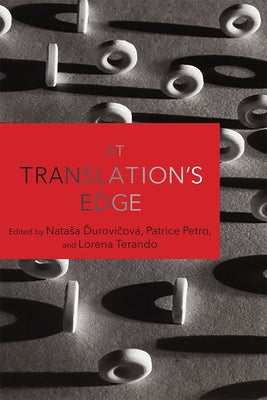 At Translation's Edge by Durovicova, Natasa