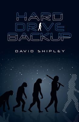 Hard Drive Backup by Shipley, David