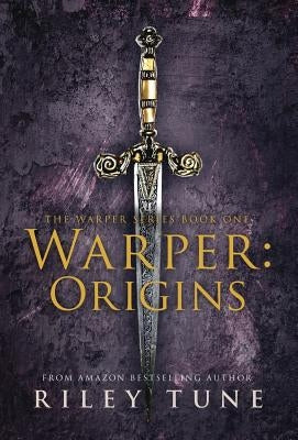Warper: Origins by Tune, Riley