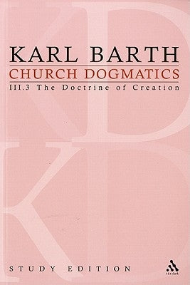 Church Dogmatics Study Edition 17 by Barth, Karl