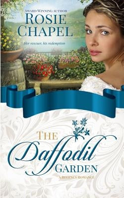 The Daffodil Garden by Chapel, Rosie