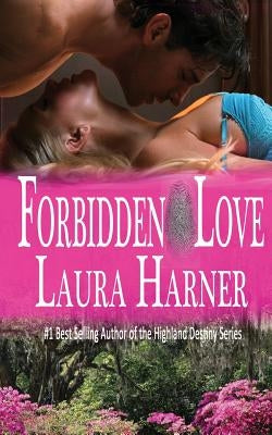 Forbidden Love by Harner, Laura