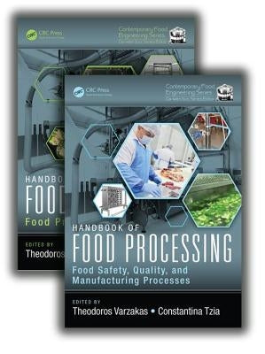 Handbook of Food Processing, Two Volume Set by Varzakas, Theodoros