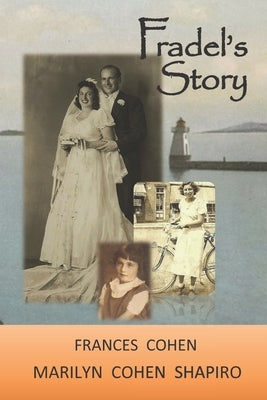 Fradel's Story by Cohen, Frances