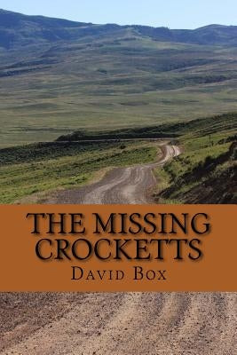 The Missing Crocketts by Box, David