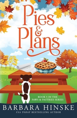 Pies & Plans by Hinske, Barbara