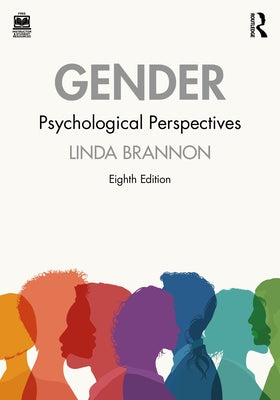 Gender: Psychological Perspectives by Brannon, Linda
