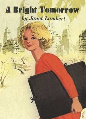 Bright Tomorrow by Lambert, Janet