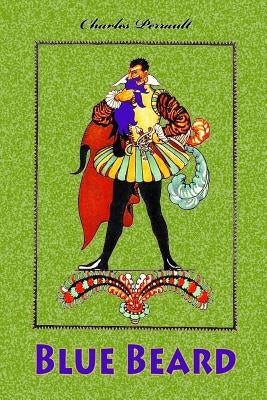 Blue Beard by Perrault, Charles