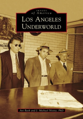 Los Angeles Underworld by Bash, Avi