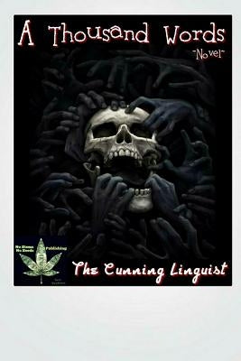 A Thousand Words by Linguist, The Cunning