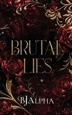 Brutal Lies by Alpha, Bj