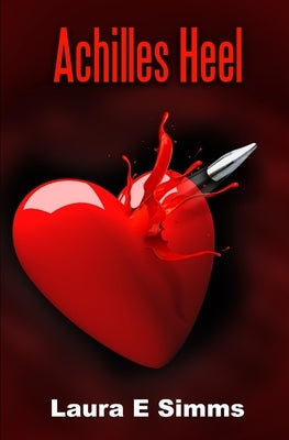 Achilles Heel by Simms, Laura E.