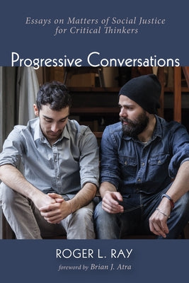 Progressive Conversations by Ray, Roger L.