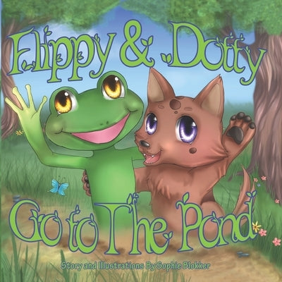 Flippy & Dotty Go To The Pond by Blokker, Sophie