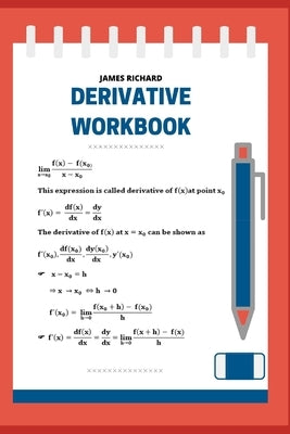 Derivative workbook by Richard, James