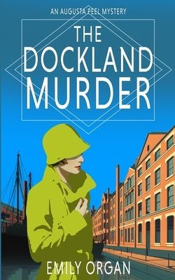 The Dockland Murder by Organ