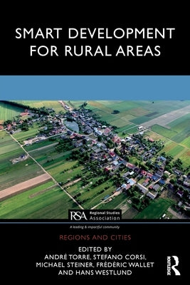 Smart Development for Rural Areas by Torre, André