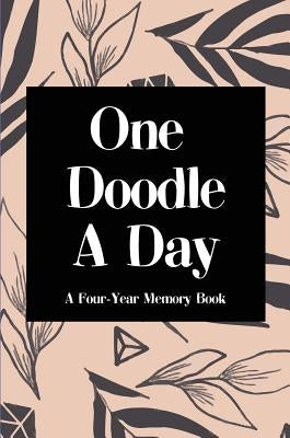 One Doodle A Day: A Four-Year Memory Book, Hardcover by Hansen, Vit