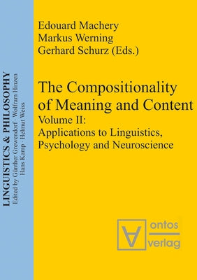 Applications to Linguistics, Psychology and Neuroscience by Werning, Markus