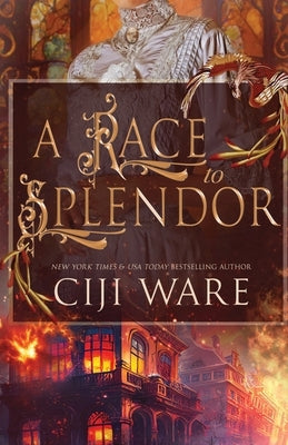 A Race to Splendor by Ware, Ciji