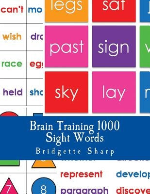 Brain Training Sight Words: 1000 High Frequency Words Every Student Must Know by Sharp, Bridgette