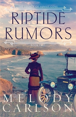 Riptide Rumors by Carlson, Melody