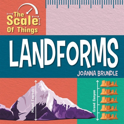 The Scale of Landforms by Brundle, Joanna