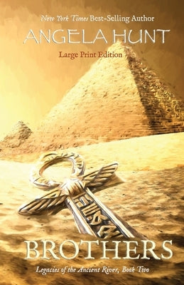 Brothers: Large Print Edition by Hunt, Angela