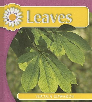 Leaves by Edwards, Nicola