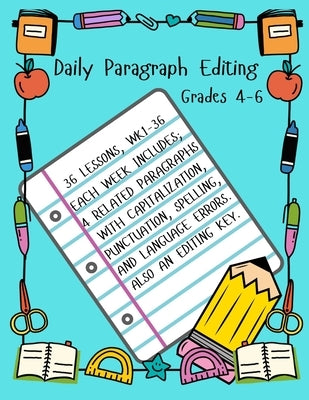 Daily Paragraph Editing: Grades 4-6 by Baker, Shelly