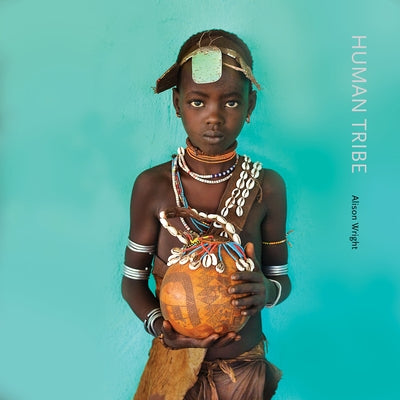 Human Tribe by Wright, Alison