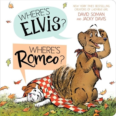 Where's Elvis? Where's Romeo? by Soman, David