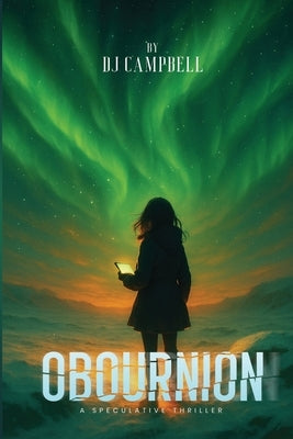OBOURNION A Speculative Thriller by Campbell, Dj