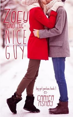 Zoey And The Nice Guy by Ashby, Carter