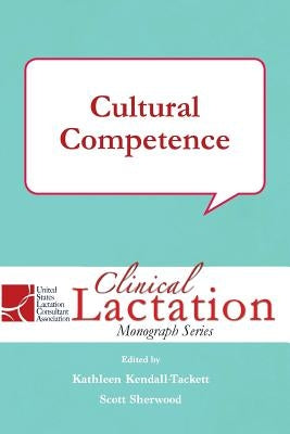 Cultural Competence by Kendall-Tackett, Kathleen