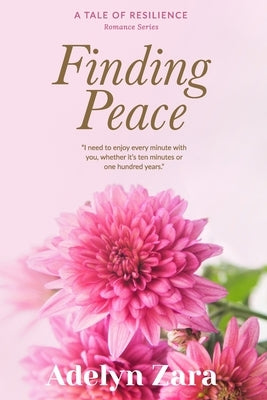Finding Peace by Zara, Adelyn