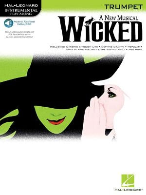 Wicked: Trumpet Play-Along Pack by Schwartz, Stephen