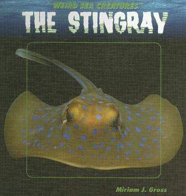The Stingray by Gross, Miriam