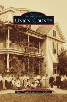 Union County by Triggiani, Peter