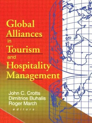 Global Alliances in Tourism and Hospitality Management by Buhalis, Dimitrios