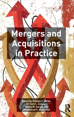 Mergers and Acquisitions in Practice by Tarba, Shlomo Y.
