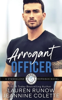 Arrogant Officer: A RomCom Standalone by Colette, Jeannine