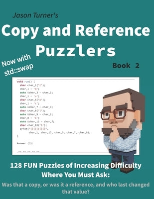 Copy and Reference Puzzlers - Book 2: 128 FUN Puzzles by Turner, Jason