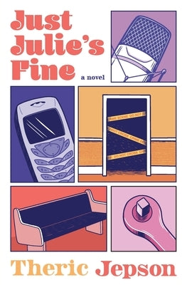 Just Julie's Fine by Jepson, Theric