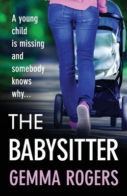 The Babysitter by Rogers, Gemma
